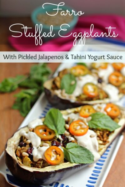 Farro Stuffed Eggplants with Pickled Jalapeños and Tahini Yogurt Sauce